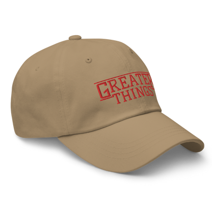 GREATER THINGS DAD HAT